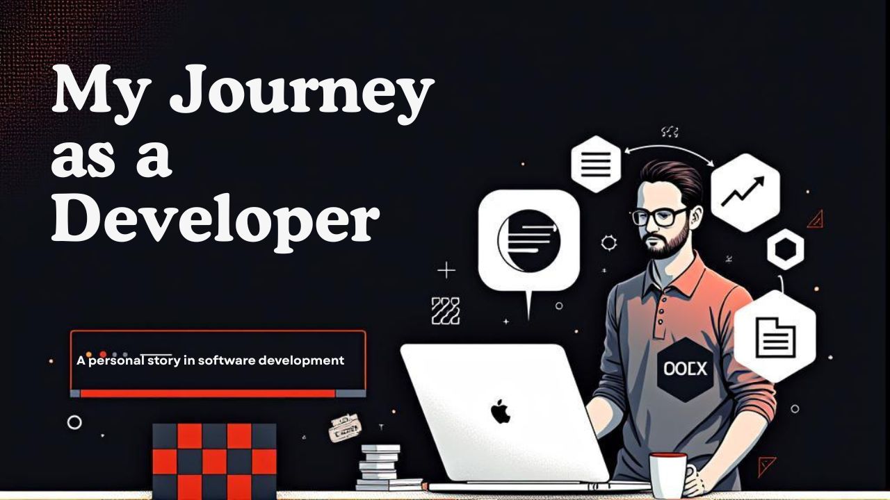 My Journey as a Developer